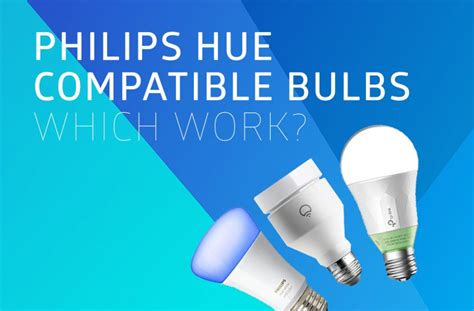 Smart Bulbs That Work With Philips Hue - List Updated for 2022