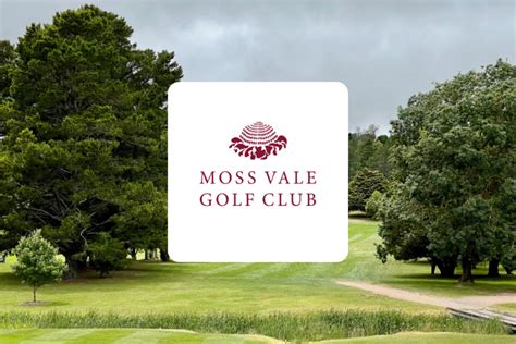 Moss Vale Golf Club - Future Golf