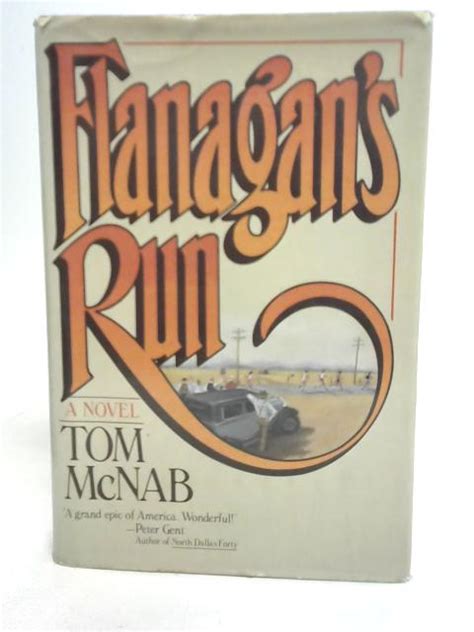 Flanagan's Run by Tom McNab: Good (1982) Signed by Author(s) | World of Rare Books