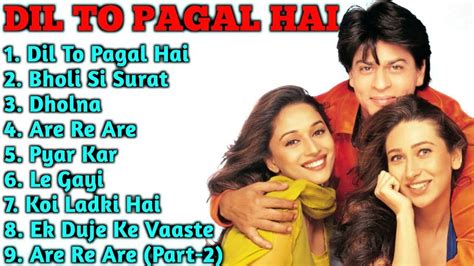 Dil To Pagal Hai Movie All Songs Shahrukh Khan Madhuri dixit Karishma ...