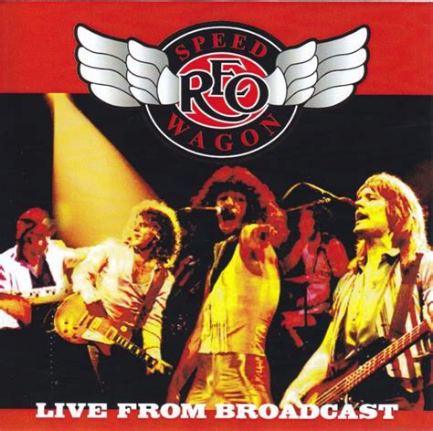 REO Speedwagon - Live From Broadcast (2014, CDr) | Discogs