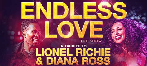 Endless Love - Celebrating the magic and music of Lionel Richie & Diana Ross