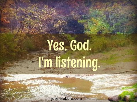 Yes, God. I'm Listening. - Julie Lefebure