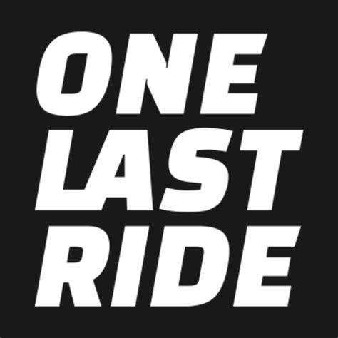 One Last Ride - The Fast And The Furious - T-Shirt | TeePublic