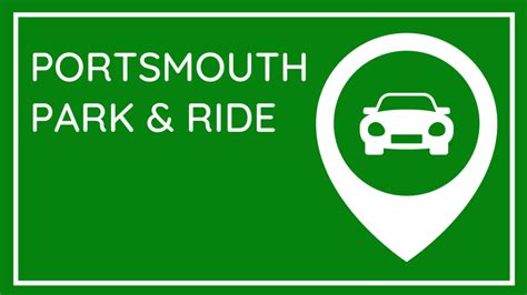 Portsmouth Park and Ride - The Ultimate Guide