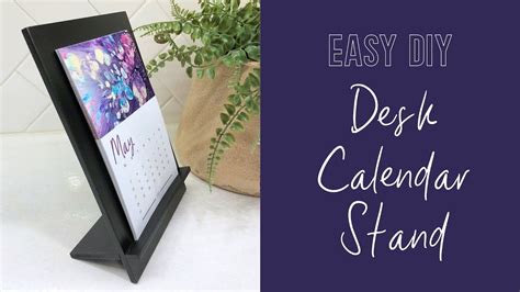 Very Easy Desk Calendar Stand (Only One Tool Needed!) | Desk calendar ...