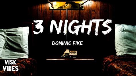 Dominic Fike - 3 Nights (lyrics) - YouTube