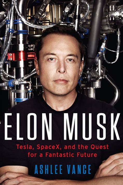 Book Review: Elon Musk – by Ashlee Vance – Norbert Haupt