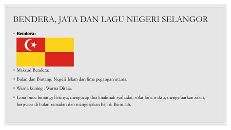 Maksud Warna Bendera Negeri Selangor / Asal Usul Negeri Negeri Di ...