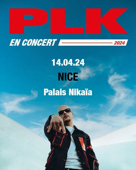 PLK - dimanche 14 avril 2024 | Palais Nikaïa - Nice