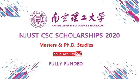 Nanjing University of Science & Technology CSC Scholarship 2020 - Fully Funded