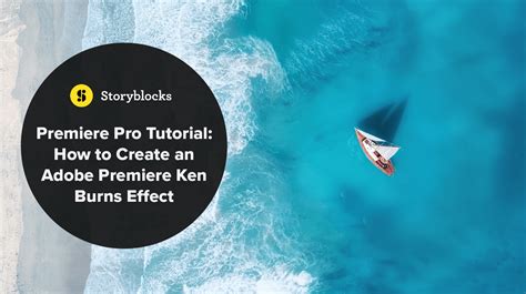 Premiere Pro Tutorial: How to Create a Ken Burns Effect