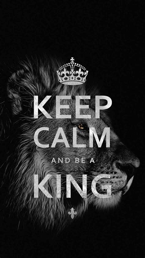 Keep Calm And Be A King - IPhone Wallpapers : iPhone Wallpapers ...