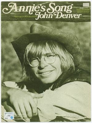 "Annie's Song " by John Denver