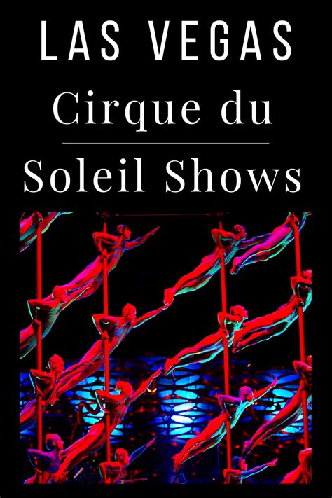 Las Vegas Cirque Du Soleil Shows