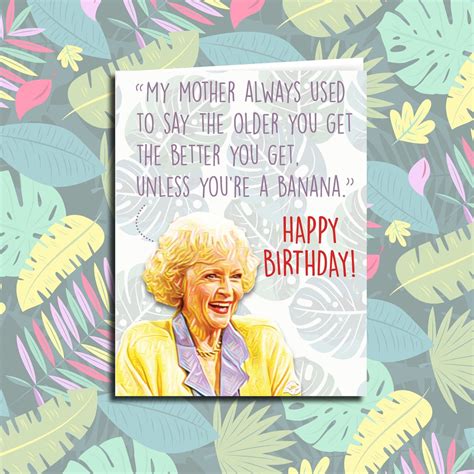 Golden Girls Birthday Card The Older The Better Handmade | Etsy