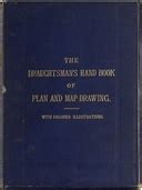 unglue.it — The Draughtsman's Handbook of Plan and Map Drawing Including instructions for the ...