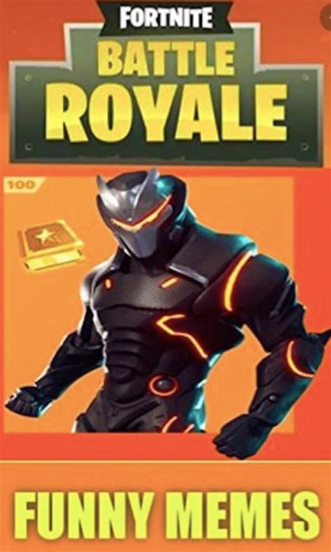 FORTNITE FUNNIES: The Ultimate Fortnite Jokes Book With Funny MEYMS by ...