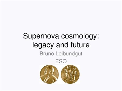 PPT - Supernova cosmology: legacy and future PowerPoint Presentation ...