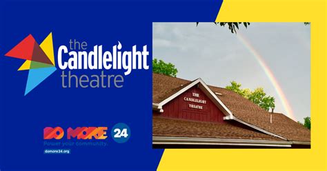 The Candlelight Theatre | Do More 24 Delaware 2022