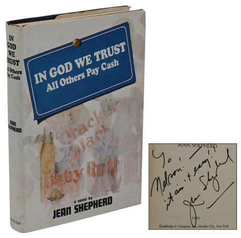 In God We Trust: All Others Pay Cash by Shepherd, Jean: Near Fine (1966 ...