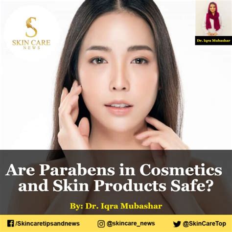 Are Parabens in Cosmetics and Skin Products Safe?