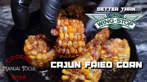 Click Play 👉🏼 to Bring the Wingstop Flavor Home with this Easy Cajun Fried Corn Recipe! - YouTube