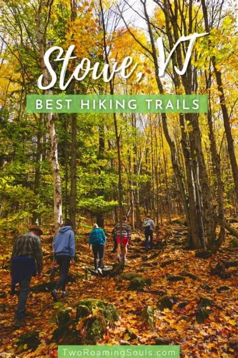 Best Hikes in Stowe Vermont | 6 Breathtaking Trails - Two Roaming Souls