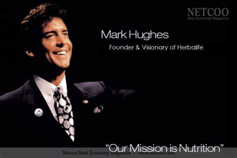 Vor 40 Jahre gründete Mark Hughes Herbalife • Netcoo.com