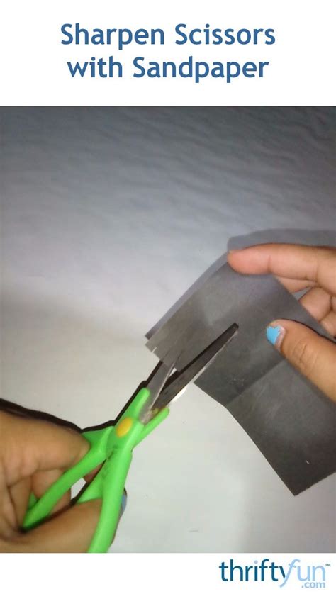 Sharpen Scissors with Sandpaper | ThriftyFun