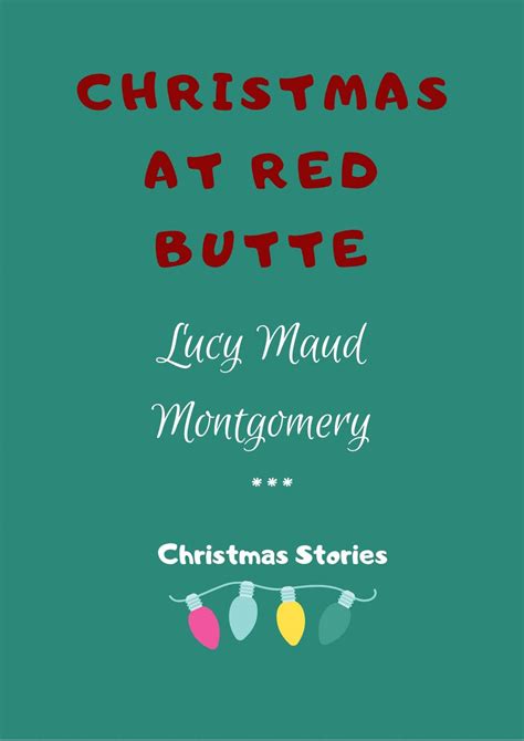 Christmas at Red Butte - Lucy Maud Montgomery - Voy Aprender Inglés