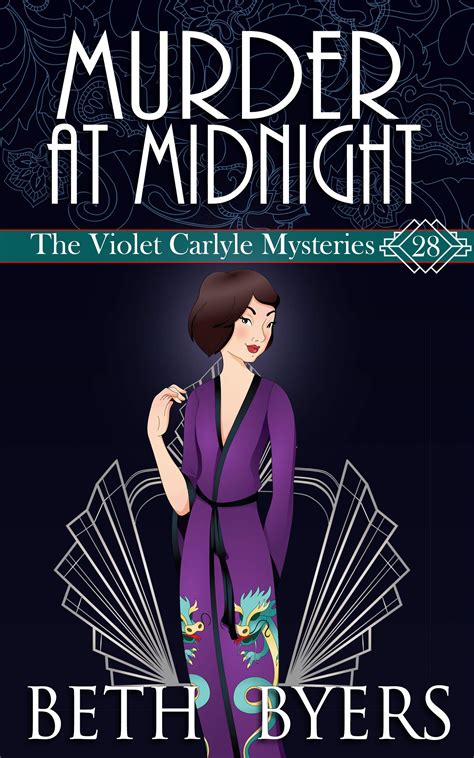 Murder at Midnight (The Violet Carlyle Mysteries, #28) by Beth Byers | Goodreads