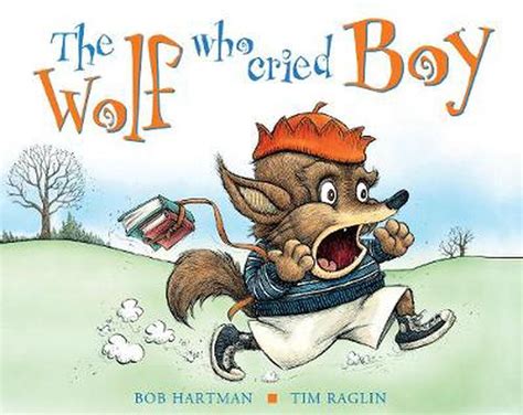 The Wolf Who Cried Boy by Bob Hartman, Paperback, 9780745948317 | Buy online at The Nile