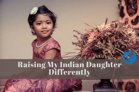 Indian Daughter - Raising World Children