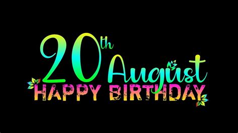 20 August birthday status💫 | 20 August happy birthday status | 20 August birthday wishes ...