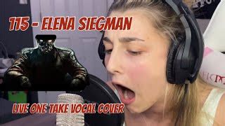 115 - Elena Siegman (Live One Take Vocal Cover) Chords - Chordify