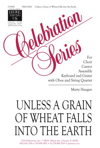 GIA Publications - Unless a Grain of Wheat Falls into the Earth