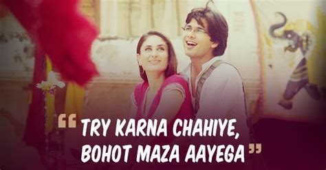 10 Jab We Met Quotes That Are The Perfect Cheat Sheet To A Happy Life ...