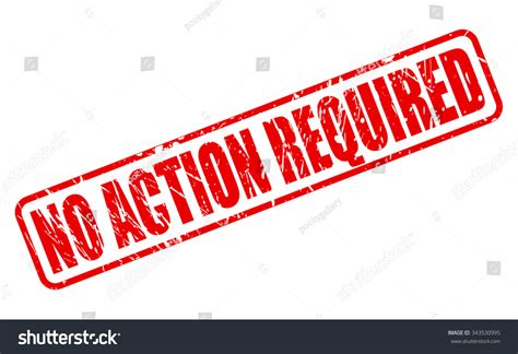 No Action Required Red Stamp Text Stock Vector (Royalty Free) 343530995 ...