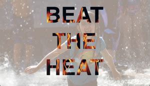 Beat The Heat Quotes. QuotesGram