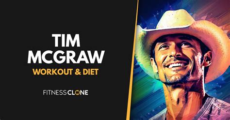 Tim McGraw Workout Routine and Diet Plan