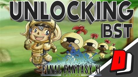 Final Fantasy XI in 2017 (FFXI) - Unlocking BeastMaster (BST) - NEW ...