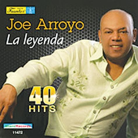 Joe Arroyo: La Leyenda — 40 Hits | Albums | San Antonio Current