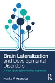 Brain Lateralization and Developmental Disorders | A New Approach to U