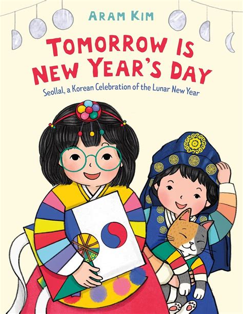 List of 14 of the Best New Kids’ Books about Lunar New Year, Chinese New Year, Seollal and Tet ...