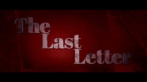 The Last Letter - Trailer (Short Film) - YouTube