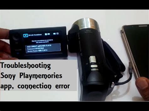 Sony PlayMemories mobile: Connection failed error: SOLUTION - YouTube