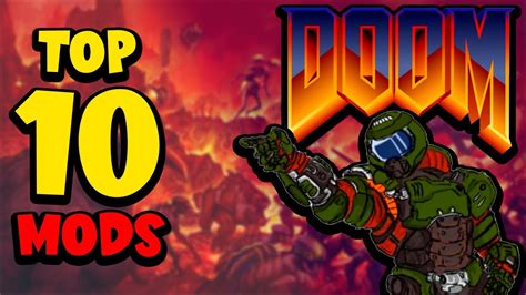 Mi TOP 10 mejores MODS de DOOM - YouTube