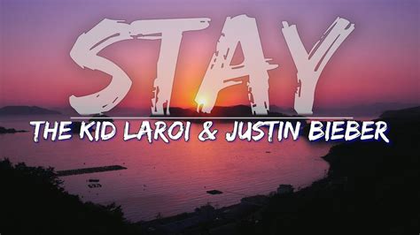 The Kid LAROI & Justin Bieber - Stay (Clean) (Lyrics) - Audio at 192khz - YouTube