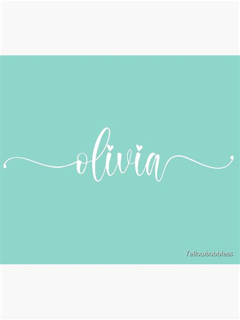 "olivia- Calligraphy Name Turquoise" Poster for Sale by Yellowbubbless ...